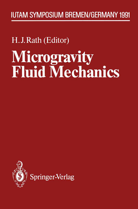 Microgravity Fluid Mechanics - 