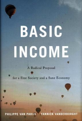 Basic Income - Philippe Van Parijs, Yannick Vanderborght