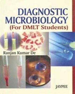 Diagnostic Microbiology - Ranjan Kumar De