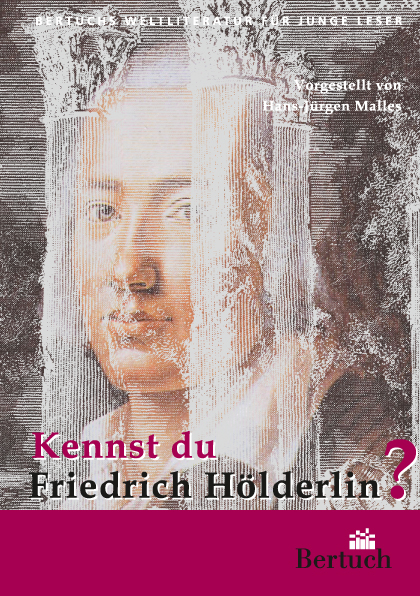 Kennst du Friedrich Hölderlin? - Hans-Jürgen Malles