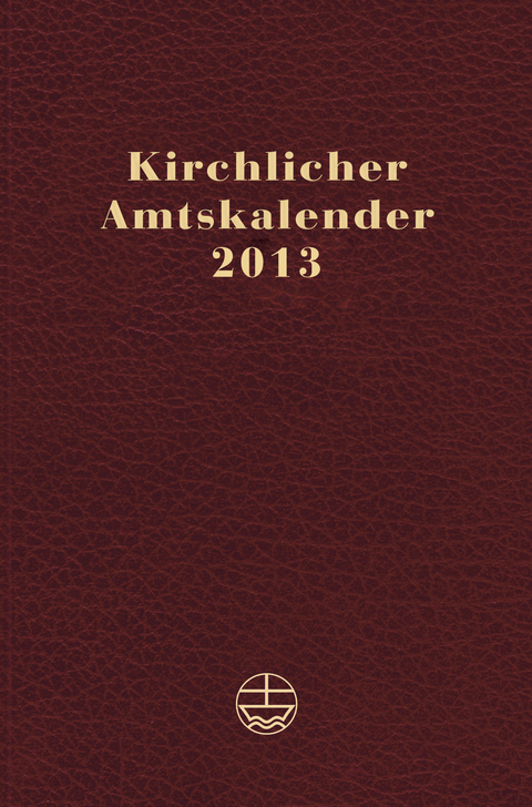 Kirchlicher Amtskalender 2013 - Rot