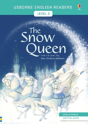 The Snow Queen - Hans Christian Andersen