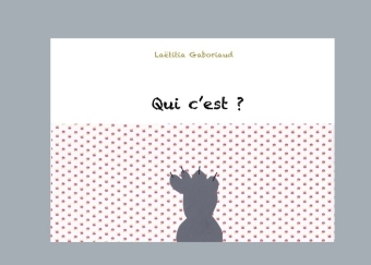 Qui c'est ? (le chat) - Laëtitia Gaboriaud