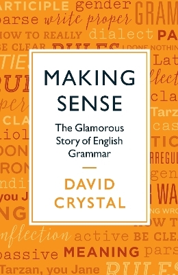 Making Sense - David Crystal