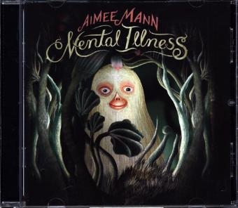 Mental Illness, 1 Audio-CD - Aimee Mann