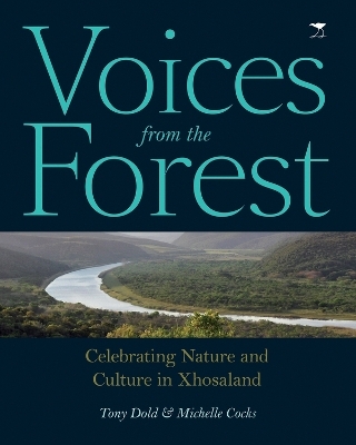 Voices from the forest - Tony Dold, Michelle Cocks