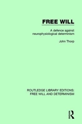 Free Will - John Thorp