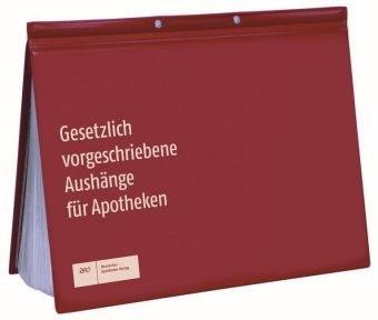 Gesetzlich vorgeschriebene Aushänge für Apotheken - 