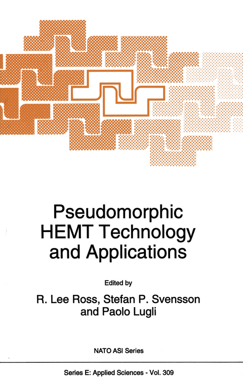 Pseudomorphic HEMT Technology and Applications - 