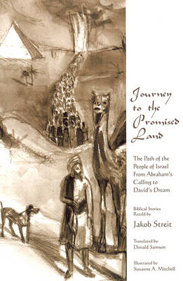 Journey to the Promised Land - Jakob Streit