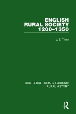 English Rural Society, 1200-1350 - J. Z. Titow