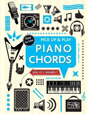 Piano Chords (Pick Up & Play) - Jake Jackson