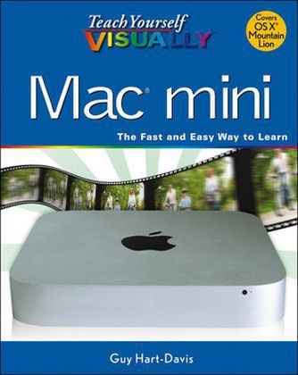 Teach Yourself Visually Mac Mini - Guy Hart-Davis