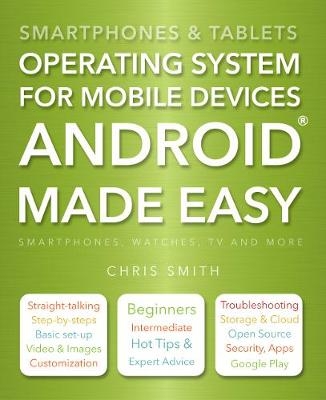 Android Made Easy - Chris Smith