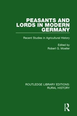 Peasants and Lords in Modern Germany - 