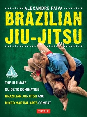 Brazilian Jiu-Jitsu - Alexandre Paiva