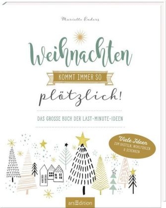 Weihnachten kommt immer so plötzlich! - Marielle Enders