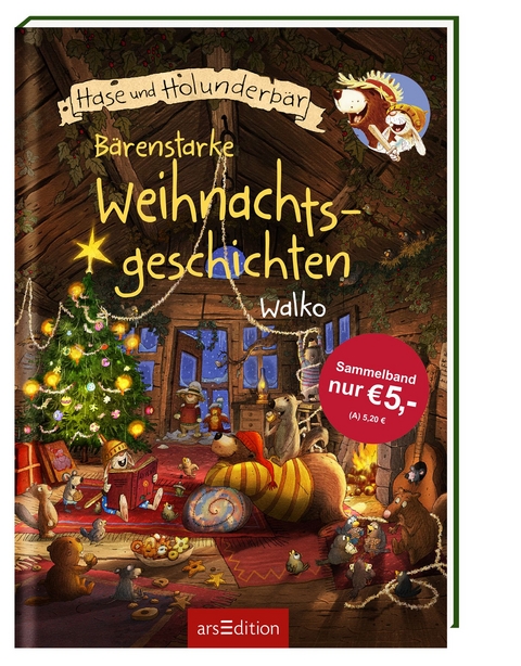 Hase und Holunderbär - Bärenstarke Weihnachtsgeschichten -  Walko