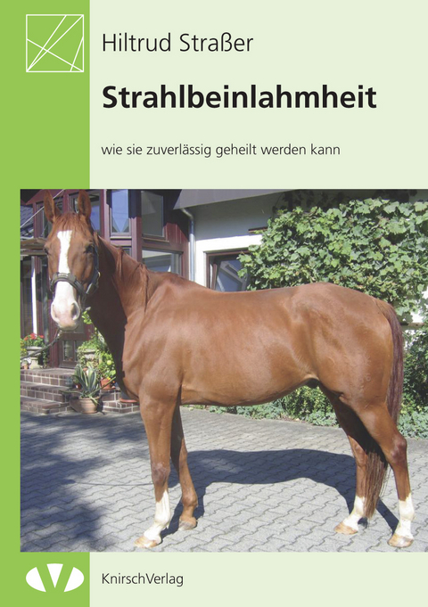Strahlbeinlahmheit - Hiltrud Strasser