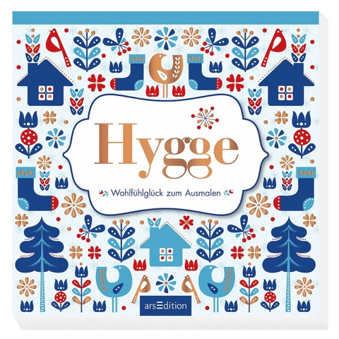 Hygge - Wohlfühlglück zum Ausmalen