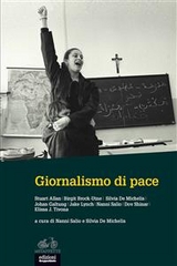Giornalismo di pace - Silvia De Michelis, Nanni Salio