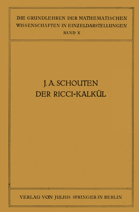 Der Ricci-Kalkül - J. A. Schouten