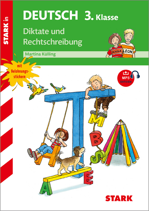 STARK Training Grundschule - Diktate und Rechtschreibung 3. Klasse - Martina Külling