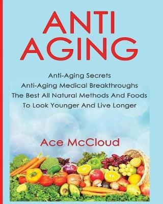 Anti-Aging - Ace McCloud