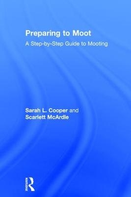 Preparing to Moot - Sarah L. Cooper, Scarlett McArdle