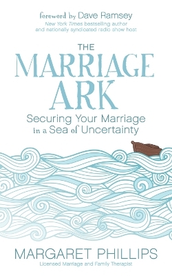 The Marriage Ark - Margaret Phillips