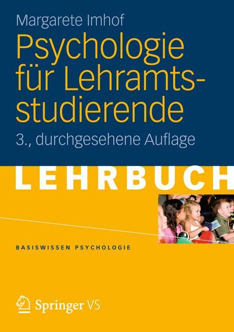 Psychologie für Lehramtsstudierende - Margarete Imhof