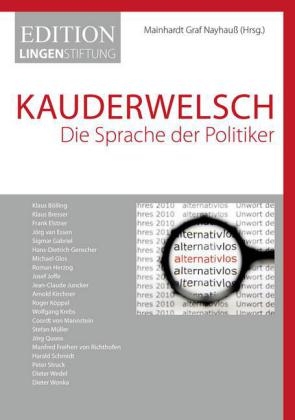 Kauderwelsch - Die Sprache der Politiker - 