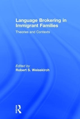 Language Brokering in Immigrant Families - 