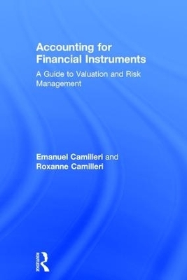 Accounting for Financial Instruments - Emanuel Camilleri, Roxanne Camilleri