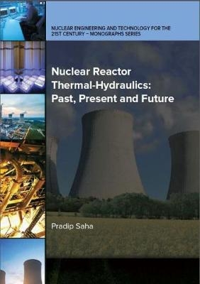 Nuclear Reactor Thermal-Hydraulics - Pradip Saha