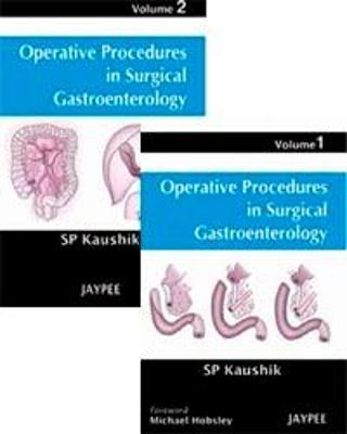 Operative Procedures in Surgical Gastroenterology - SP Kaushik