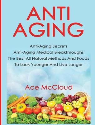 Anti-Aging - Ace McCloud