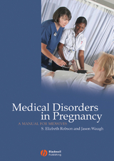 Medical Disorders in Pregnancy - 