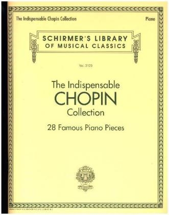 The Indispensable Chopin Collection - Frédéric Chopin