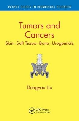 Tumors and Cancers - Dongyou Liu