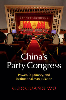 China's Party Congress - Guoguang Wu