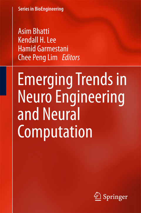Emerging Trends in Neuro Engineering and Neural Computation - 