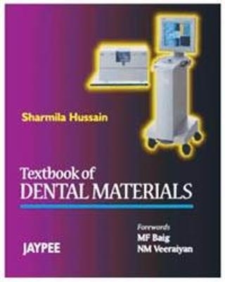 Textbook of Dental Materials - Sharmila Hussain
