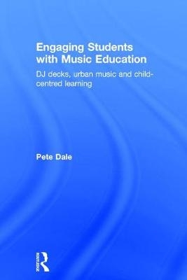 Engaging Students with Music Education - Pete Dale