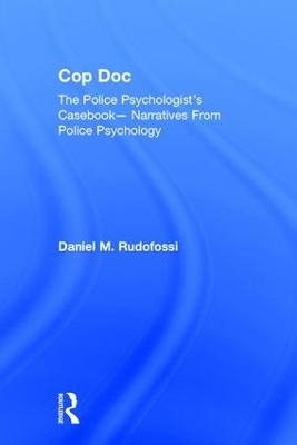Cop Doc - Daniel Rudofossi