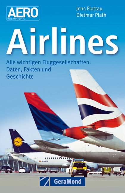 Airlines - Dietmar Plath, Jens Flottau