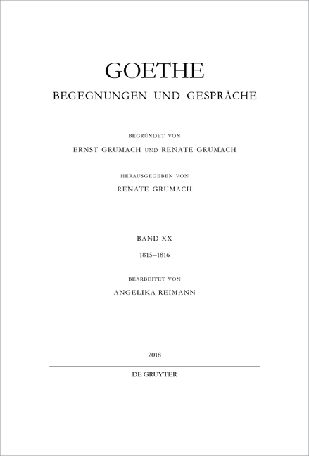 Johann Wolfgang von Goethe: Goethe - Begegnungen und Gespräche / 1815-1816