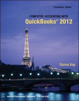 Computer Accounting with Quickbooks 2012 and Student CD - Donna Kay