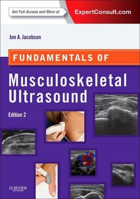 Fundamentals of Musculoskeletal Ultrasound - Jon A. Jacobson