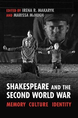 Shakespeare and the Second World War - 